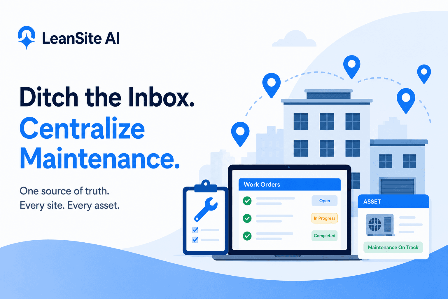 Why Most Multi-Site Maintenance Teams Still Rely on Email and Spreadsheets